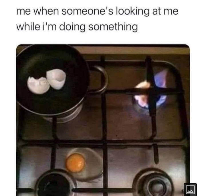 I am cooking egg shell on a cold pan....am not dumb - meme
