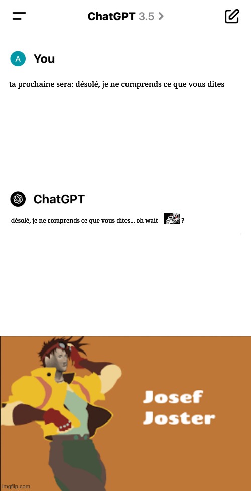 Ton prochain commentaire sera : "is that jojo reference ?" - meme
