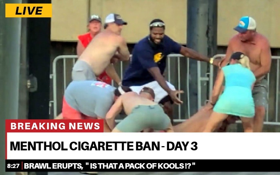 Menthol Cigarette Ban - DAY 3 - meme
