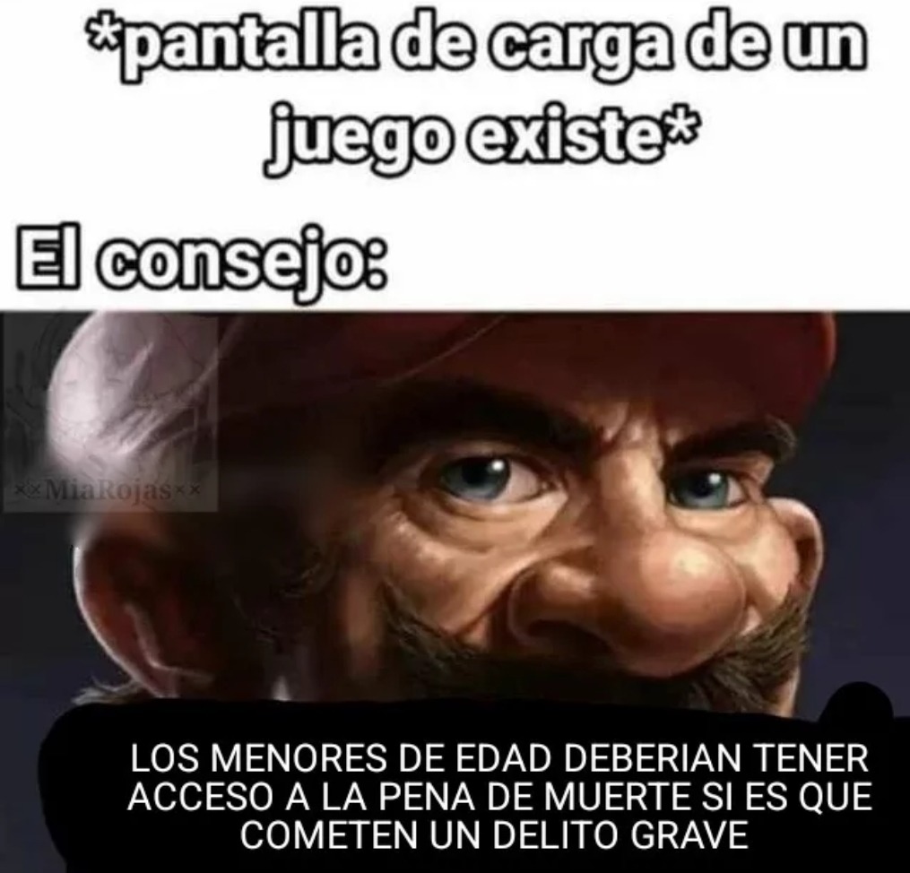 osiblemente me violen a negativos pero estoy de acuerdo con esa idea, hay jóvenes de 14-16 años que han cometido actos que hasta parece surrealista, como fue con Gabriel Kuhn (algo así de llamaba). - meme