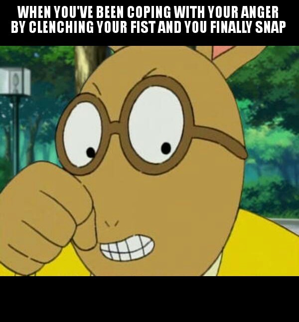 The aftermath of the arthur fist clench - meme
