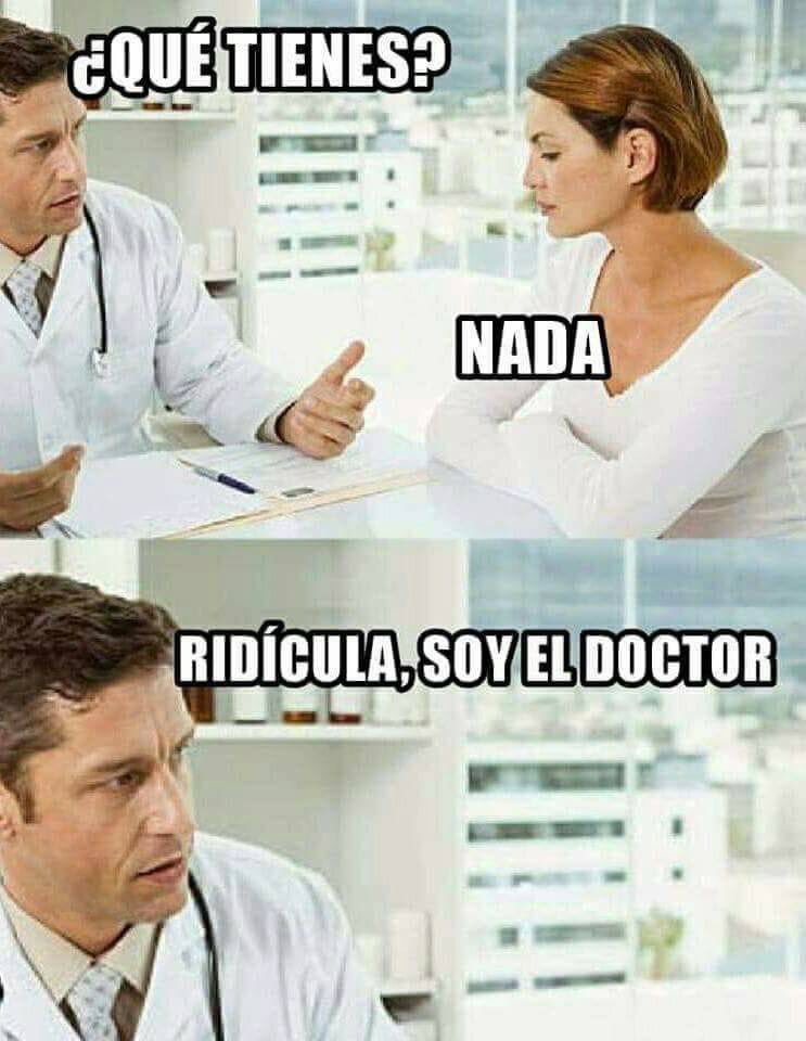 Ni un doctor puede entenderlas - meme