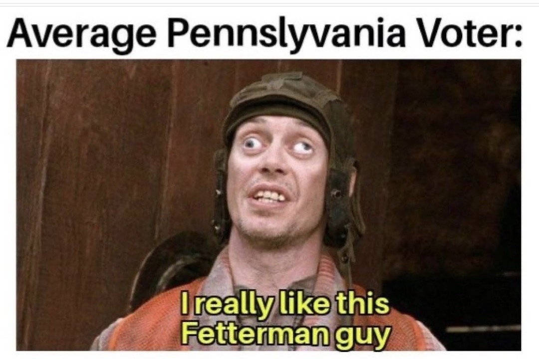 Fetterman elected in Pennsylvania - meme