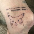 Tattos are permanent