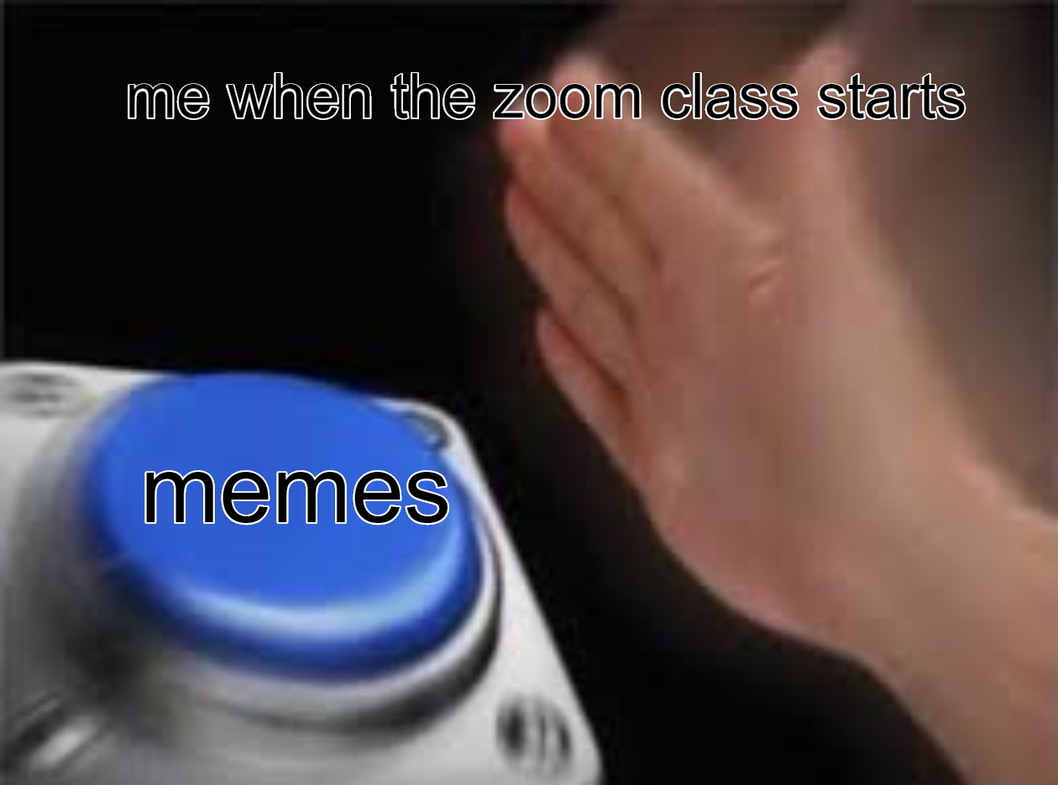 zoom class meme 2