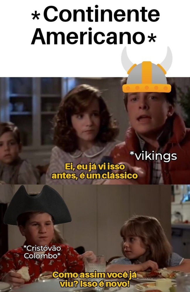 E os indígenas acham mais clássico ainda. - meme