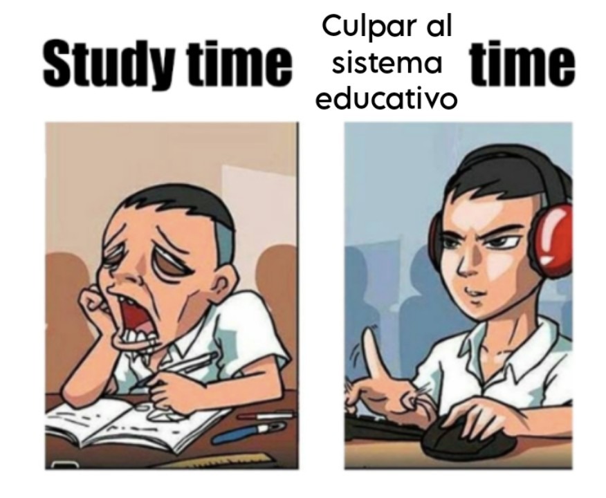 Culpar al sistema educativo time - meme