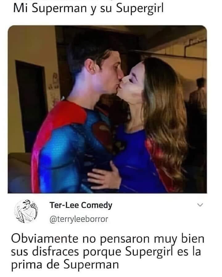 Disfraces de Superman y Supergirl como novios noes buena idea - meme