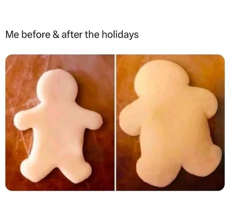 Before and after the holidays - meme