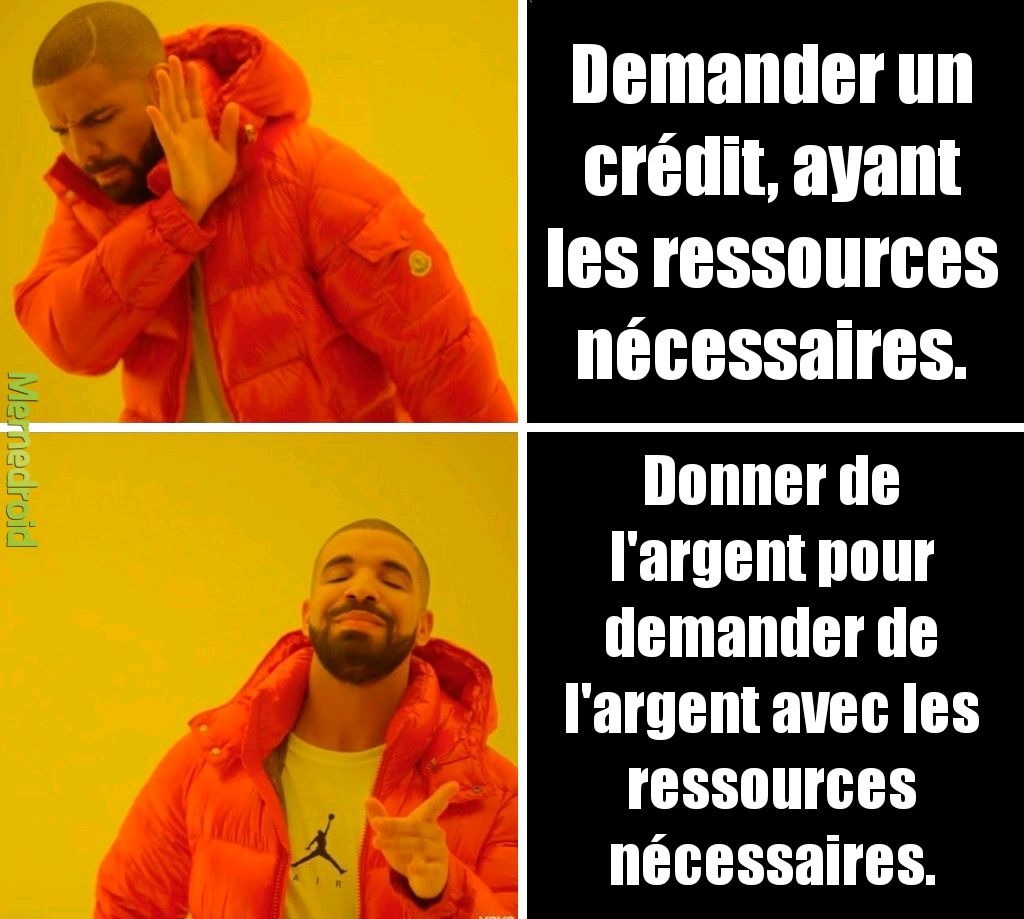 Je rêve d'une banque. - meme