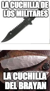 La cuchilla del Brayan - meme