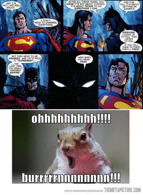 Batman has no chill - Meme by miguelbarragan55 :) Memedroid