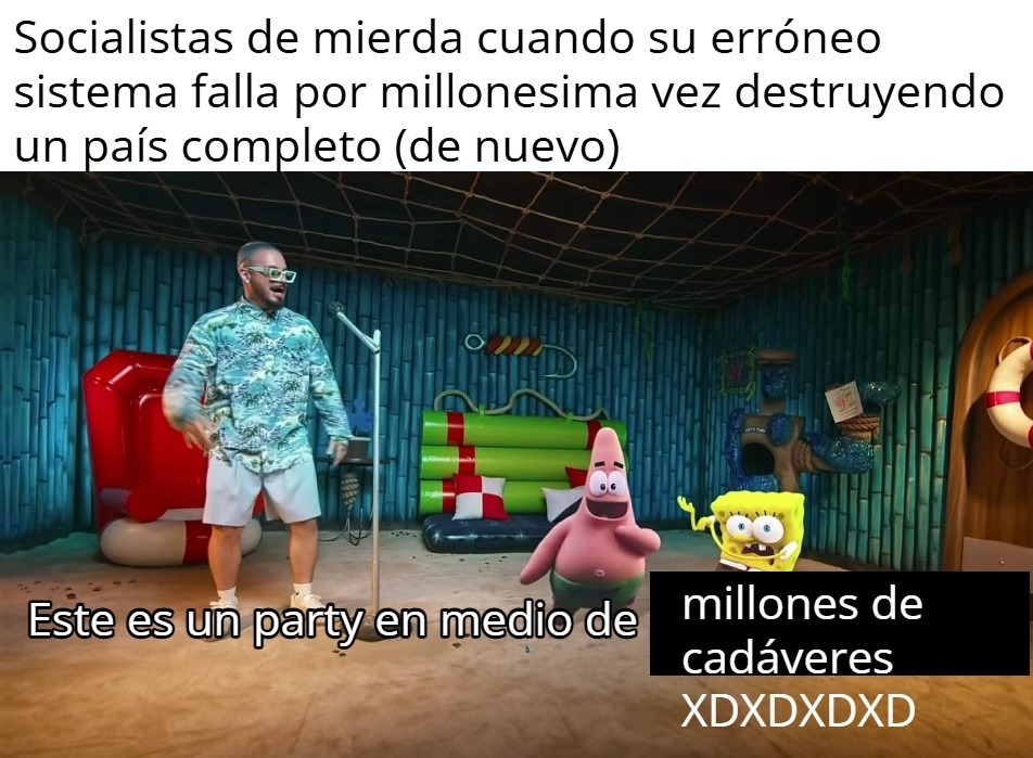Este es un party en medio de millones de cadáveres XDDXDXD - meme