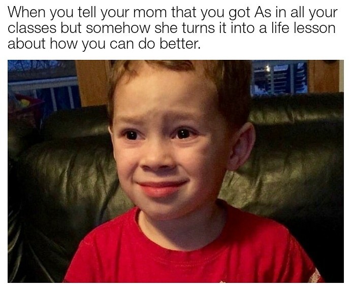 This is why I don't tell my mom things - meme