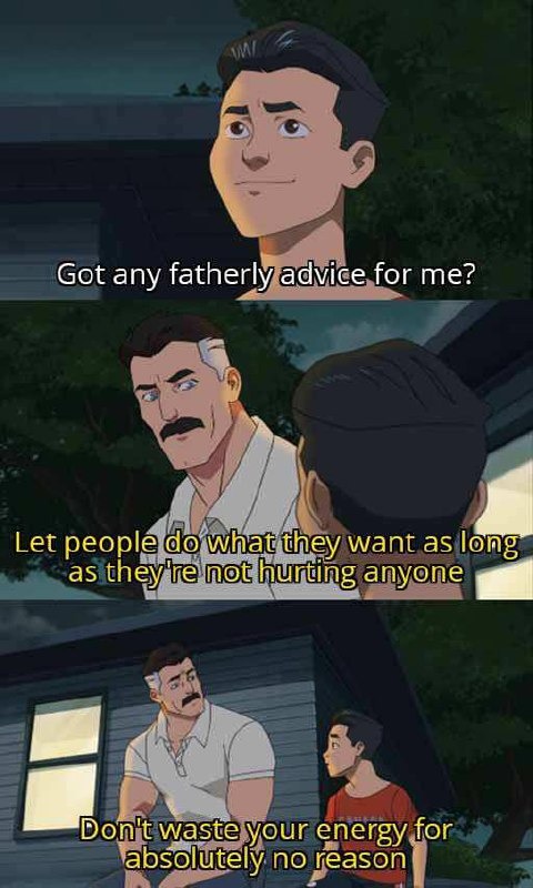 Fatherly advice: let people vibe if they ain't hurting nobody - meme
