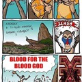 Blood for the blood god