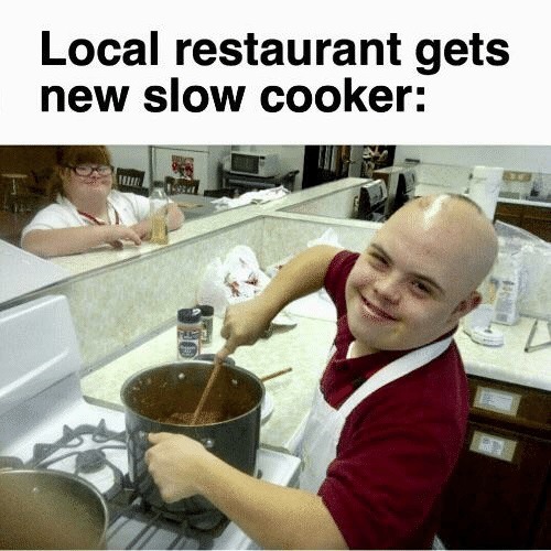 Slow cooker - meme