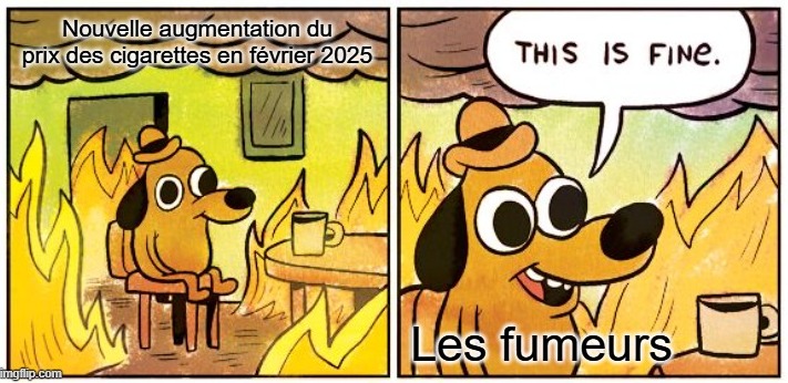 Cigarette ? Nan pas bien - meme