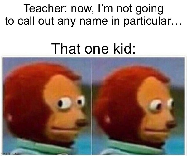 Teacher moment - meme