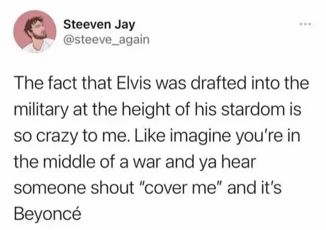 Elvis was drafted into the military - meme