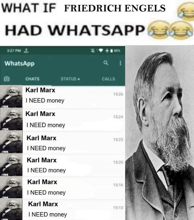 If Friedrich Engels had whatsapp - meme