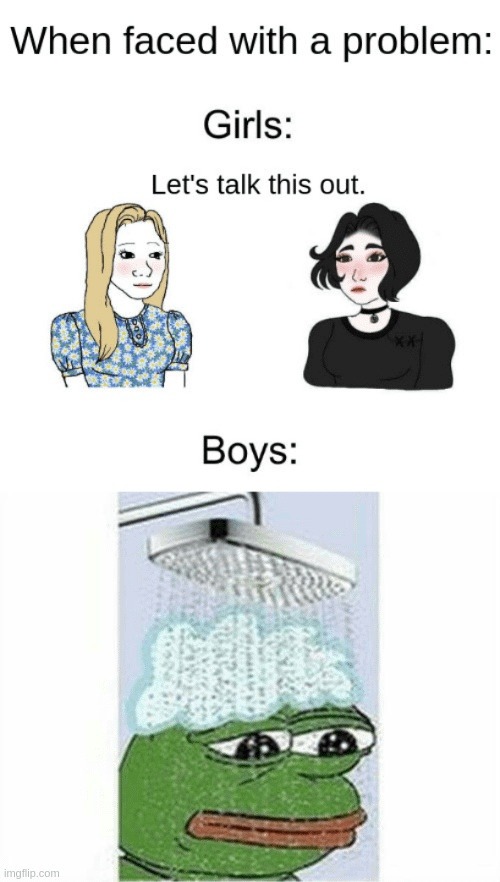 Girls talk it out, boys go full silent mode - meme