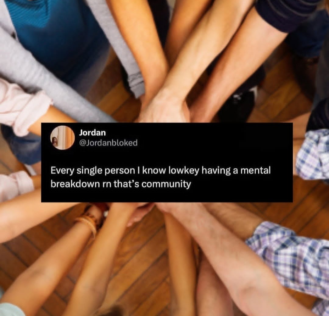 Everyone I know is lowkey melting down and vibing - meme