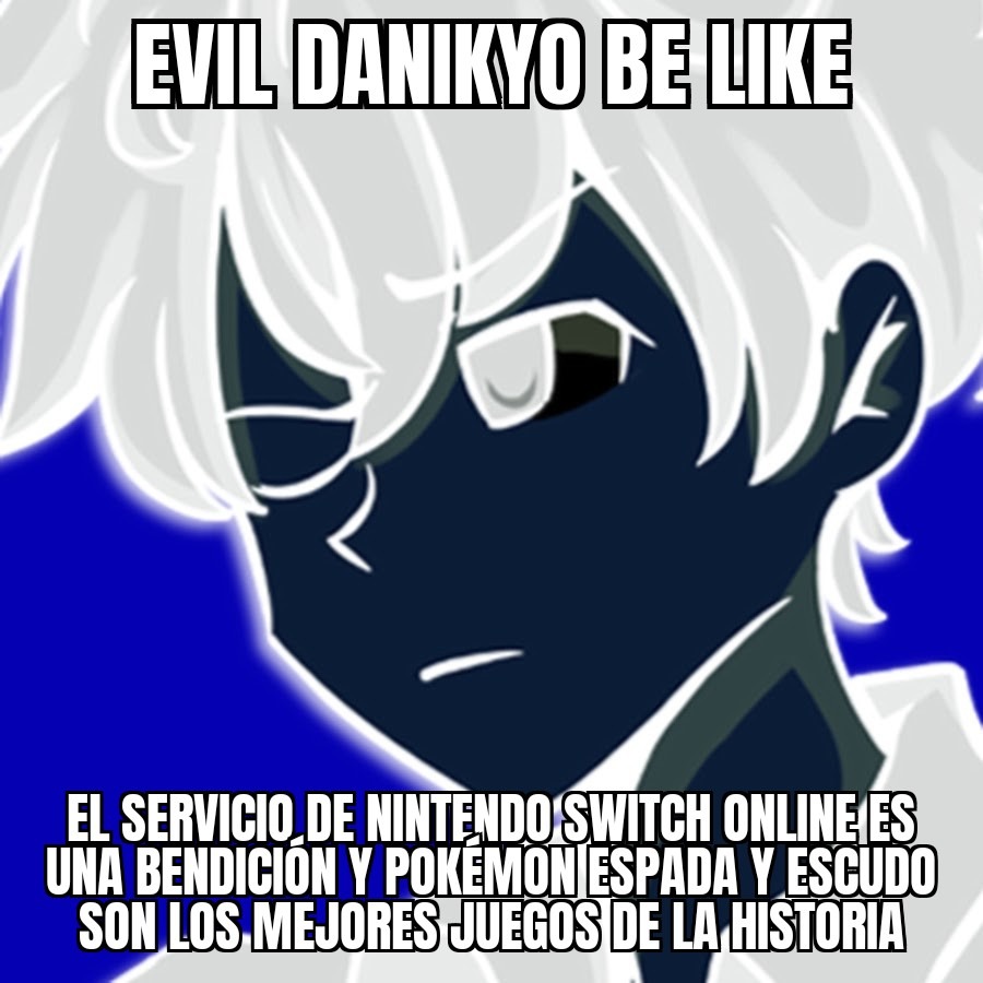 Evil Danikyo - meme