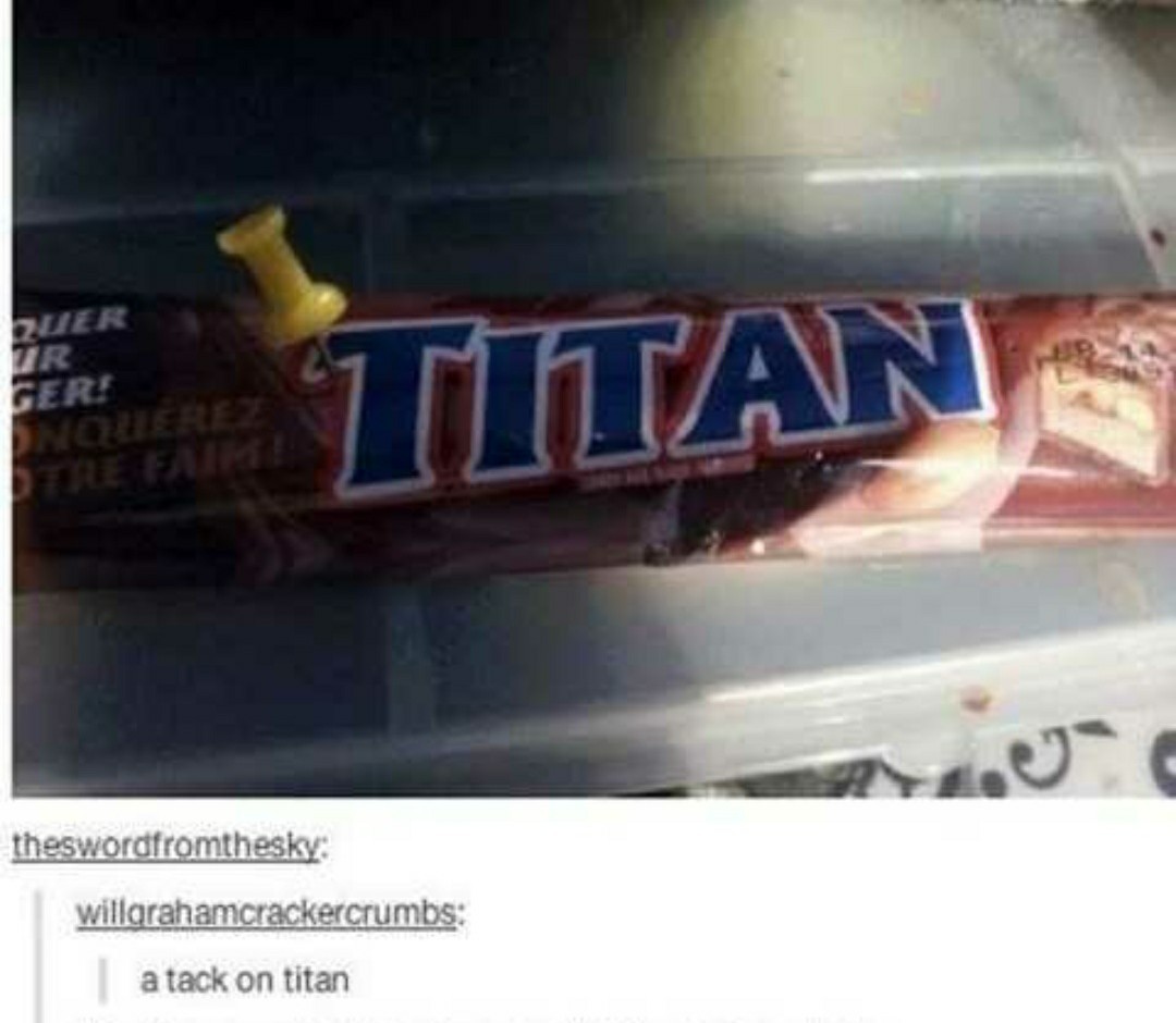 A tack on titan - meme