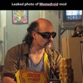 Leaked photo of Memedroid mod!