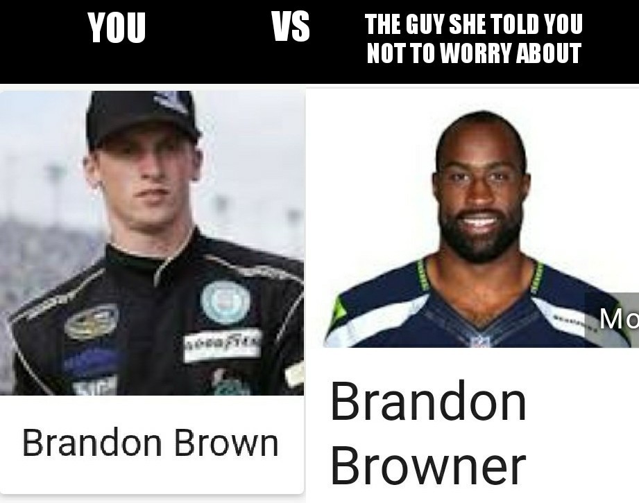 One's a racecar driver, the other is a football player - meme