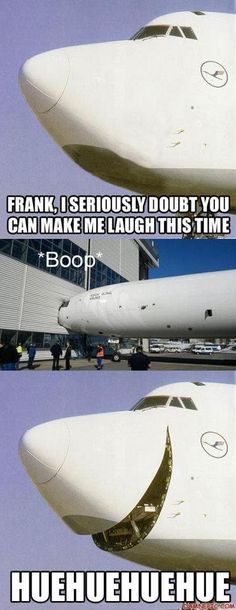 This plane seeing his friend fail and laughs like I would - meme