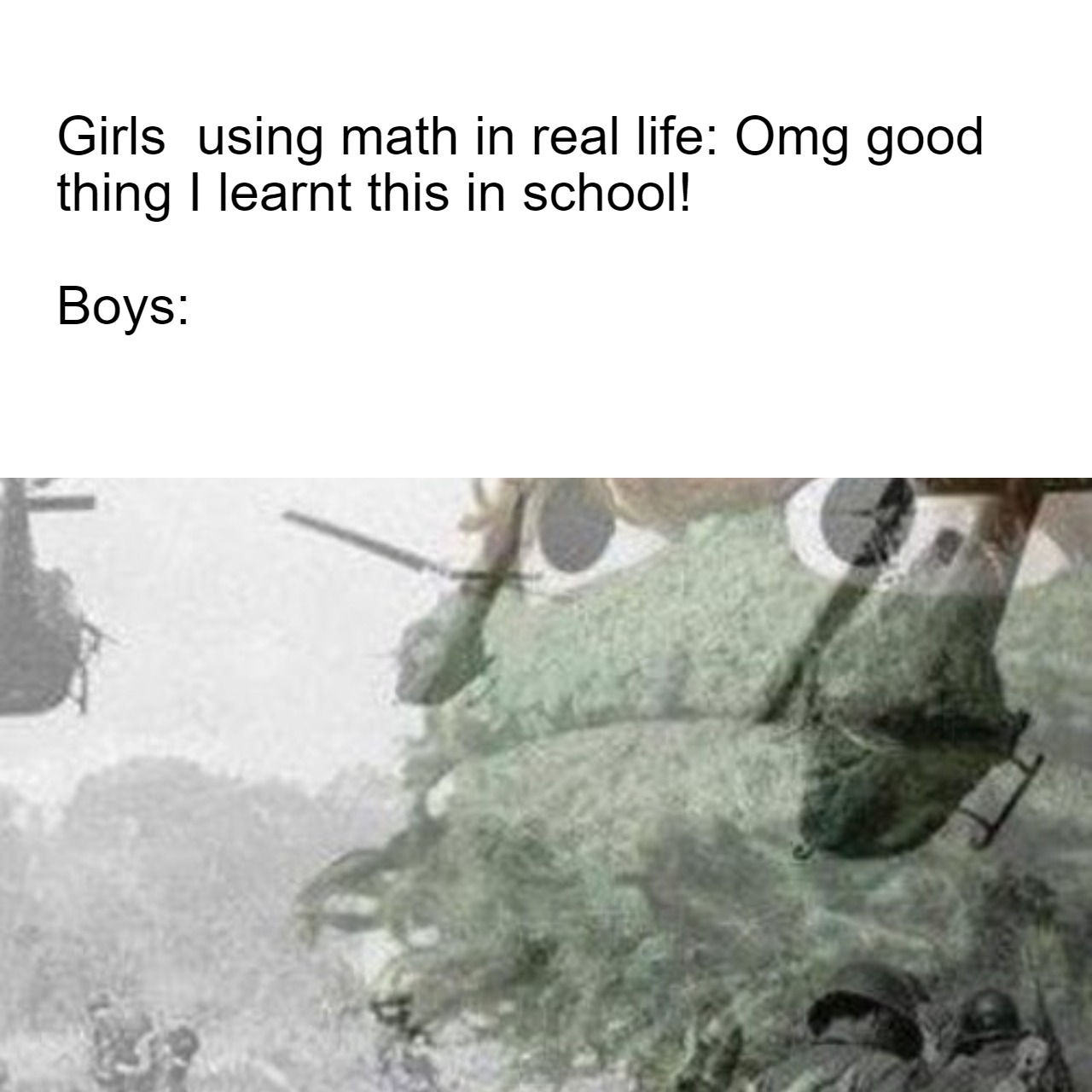 School was like a battlefield - meme