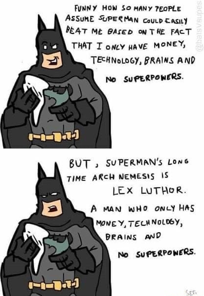 Because I'm Batman - meme