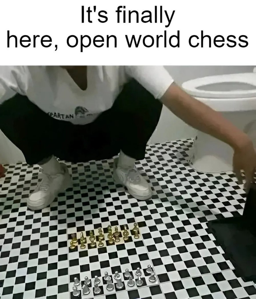 Finally... open world chess is real - meme