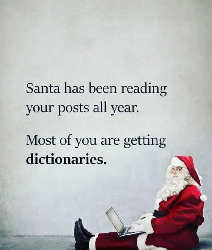 English evolves. You can Google for many examples. - meme