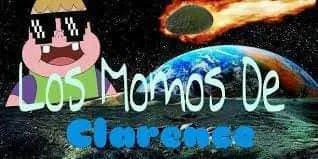 LOS MOMSO DE CLARENCE - meme