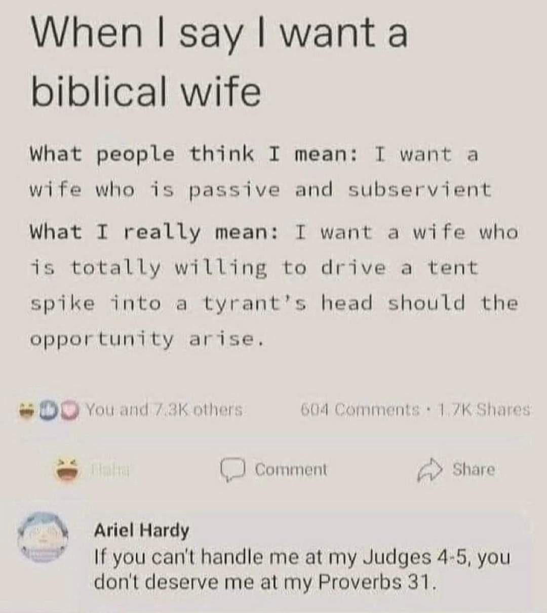 I said biblical wife, not boring wife. Give me Old Testament energy - meme