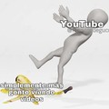 Youtube se cae mas que neymar