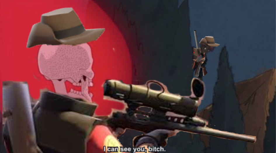 When you're sniper and you're watching  another sniper watching you watch them - meme