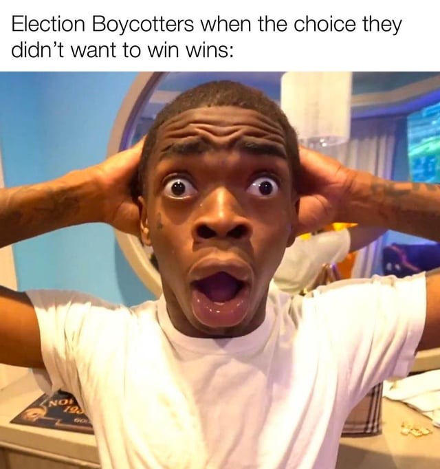 Election Boycotters - meme