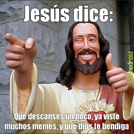 Jesús dice: - meme