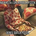 Yo Amo La PIZZA