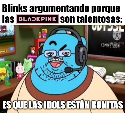 Los fans de Blackpink (blinks) son unos pajeros  igual de patéticos que las armys. - meme