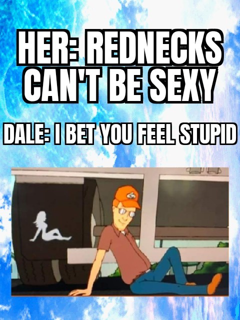 Dale with it. - meme