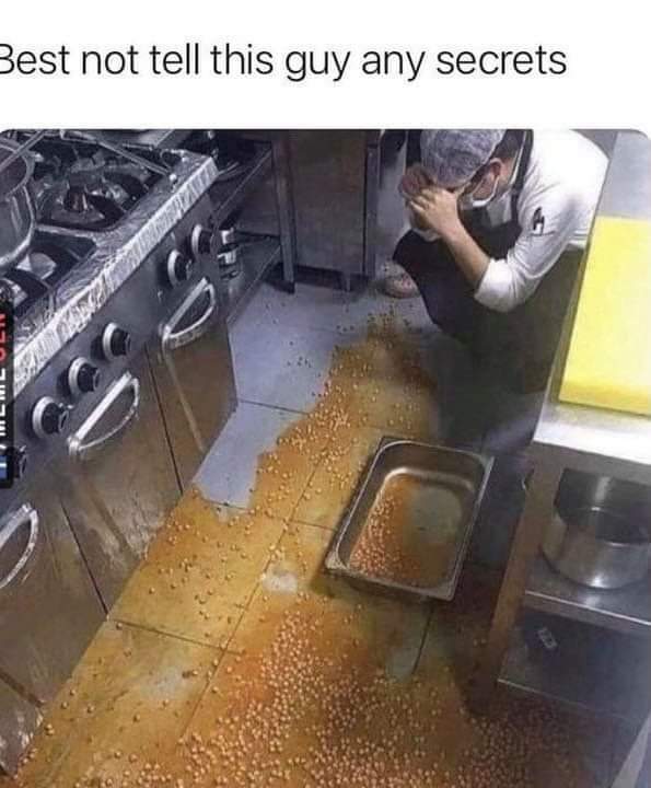 Cause he spilled the beans... - meme