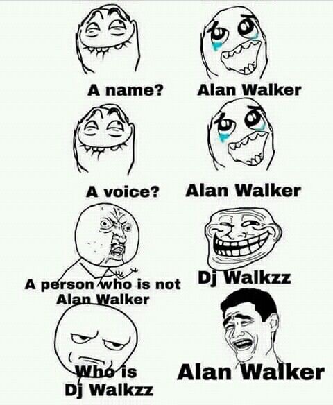 Alan Walker, Olav Alan, Dj Walkzz, #0 - meme