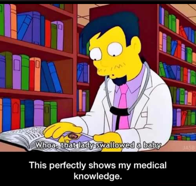 My medical knowledge - meme