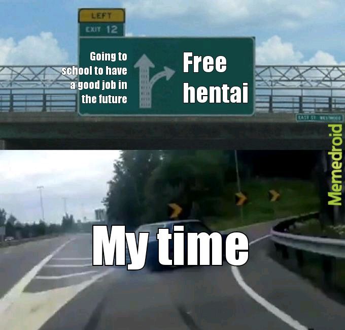 FREE HENTAI - meme