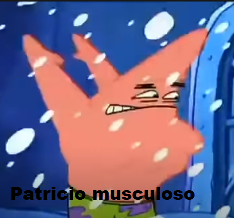 Patricio musculoso - meme